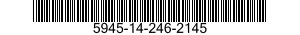 5945-14-246-2145  5945142462145 142462145