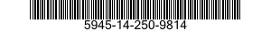 5945-14-250-9814  5945142509814 142509814
