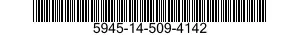 5945-14-509-4142  5945145094142 145094142