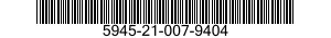 5945-21-007-9404  5945210079404 210079404