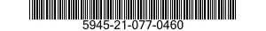 5945-21-077-0460  5945210770460 210770460