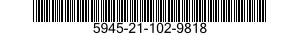 5945-21-102-9818  5945211029818 211029818