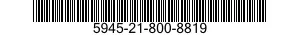5945-21-800-8819  5945218008819 218008819