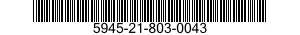 5945-21-803-0043  5945218030043 218030043