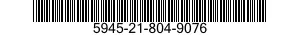 5945-21-804-9076  5945218049076 218049076