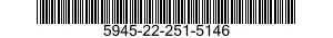 5945-22-251-5146  5945222515146 222515146