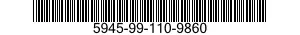 5945-99-110-9860  5945991109860 991109860