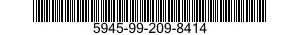 5945-99-209-8414  5945992098414 992098414