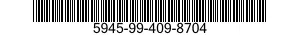 5945-99-409-8704  5945994098704 994098704