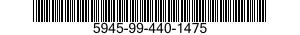 5945-99-440-1475  5945994401475 994401475