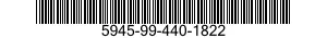 5945-99-440-1822  5945994401822 994401822