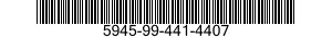 5945-99-441-4407  5945994414407 994414407