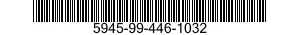 5945-99-446-1032  5945994461032 994461032
