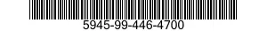5945-99-446-4700  5945994464700 994464700