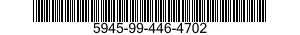 5945-99-446-4702  5945994464702 994464702