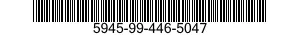 5945-99-446-5047  5945994465047 994465047
