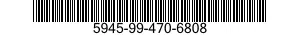 5945-99-470-6808  5945994706808 994706808
