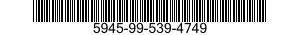 5945-99-539-4749  5945995394749 995394749