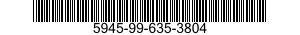 5945-99-635-3804  5945996353804 996353804