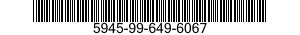 5945-99-649-6067  5945996496067 996496067