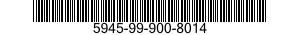 5945-99-900-8014  5945999008014 999008014