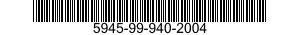 5945-99-940-2004  5945999402004 999402004