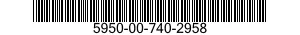 5950-00-740-2958  5950007402958 007402958