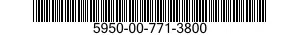 5950-00-771-3800  5950007713800 007713800