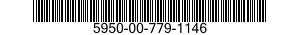 5950-00-779-1146  5950007791146 007791146