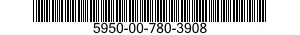 5950-00-780-3908  5950007803908 007803908