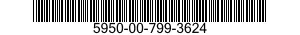 5950-00-799-3624  5950007993624 007993624