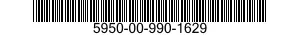 5950-00-990-1629  5950009901629 009901629