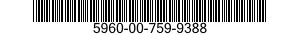 5960-00-759-9388 SEMICONDUCTOR DEVICE,DIODE 5960007599388 007599388