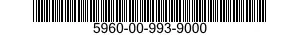 5960-00-993-9000  5960009939000 009939000