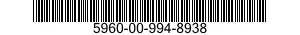 5960-00-994-8938  5960009948938 009948938