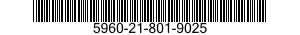 5960-21-801-9025 SEMICONDUCTOR DEVICE,DIODE 5960218019025 218019025