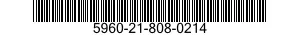 5960-21-808-0214 SEMICONDUCTOR DEVICE,DIODE 5960218080214 218080214