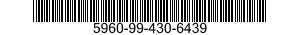 5960-99-430-6439  5960994306439 994306439