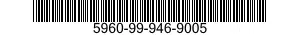 5960-99-946-9005  5960999469005 999469005