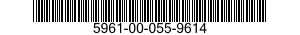 5961-00-055-9614 TRANSISTOR 5961000559614 000559614