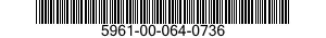 5961-00-064-0736 SEMICONDUCTOR DEVICE,DIODE 5961000640736 000640736