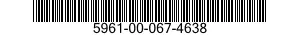 5961-00-067-4638 SEMICONDUCTOR DEVICES,UNITIZED 5961000674638 000674638