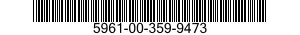 5961-00-359-9473 TRANSISTOR 5961003599473 003599473