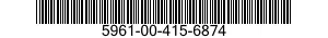 5961-00-415-6874 SEMICONDUCTOR DEVICE,THYRISTOR 5961004156874 004156874
