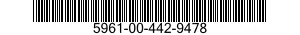 5961-00-442-9478 SEMICONDUCTOR DEVICE ASSEMBLY 5961004429478 004429478