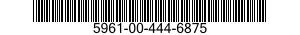 5961-00-444-6875 TRANSISTOR 5961004446875 004446875