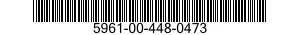 5961-00-448-0473 SEMICONDUCTOR DEVICE,DIODE 5961004480473 004480473