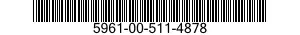 5961-00-511-4878 SEMICONDUCTOR DEVICE,DIODE 5961005114878 005114878