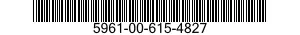 5961-00-615-4827 TRANSISTOR 5961006154827 006154827