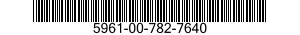 5961-00-782-7640 TRANSISTOR 5961007827640 007827640